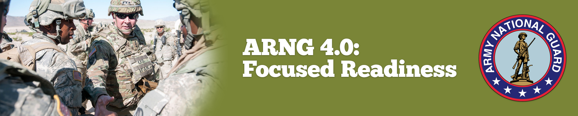 ARNG 4.0: Focused Readiness