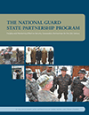 The National Guard State Partnership Program - Forging and Maintaining Effective Security Cooperation Partnerships for the 21st Century