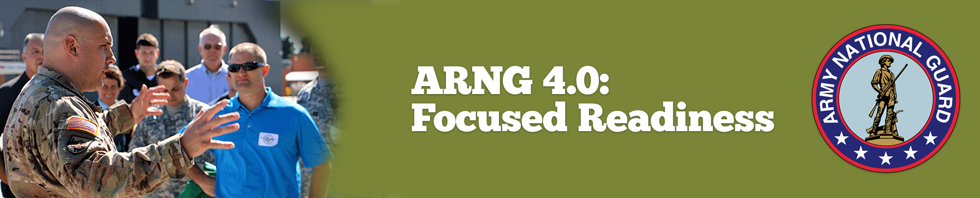 ARNG 4.0: Focused Readiness